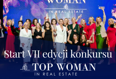 Wystartowała VII edycja konkursu Top Woman in Real Estate