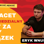 Mężczyzna, który nie prowadzi, zostawia kobietę samą. O męskości, której dziś dramatycznie brakuje
